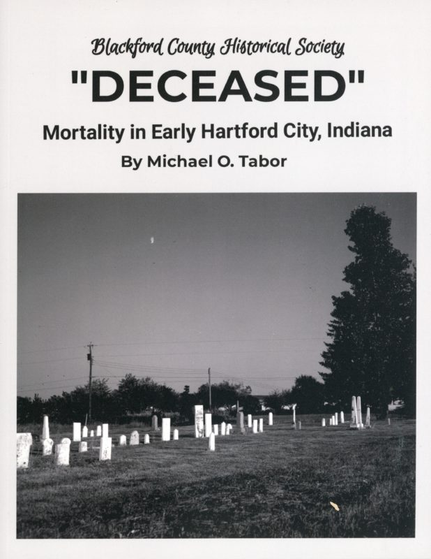 “Deceased” : Mortality in Early Hartford City, Indiana